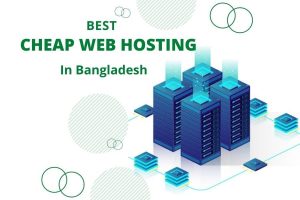 cheap web hosting in bangladesh